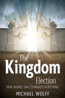 The Kingdom Election