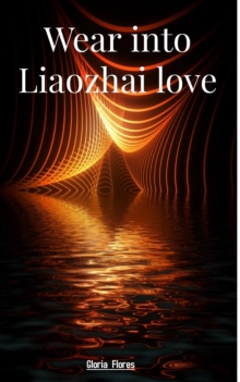 Wear into Liaozhai love