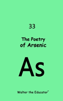 The Poetry of Arsenic