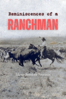 Reminiscences of a Ranchman