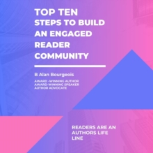 Top Ten Steps to Build an Engaged Reader Community