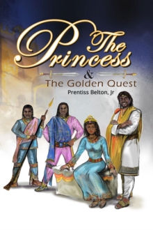 The Princess and the Golden Quest