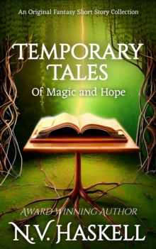 Temporary Tales : Of Magic and Hope