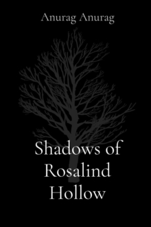 Shadows of Rosalind Hollow