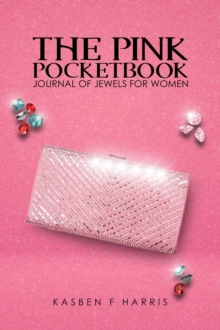 The Pink Pocket Book : Journal of Jewels for Women- Your Personal Album of Growth