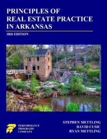 Principles of Real Estate Practice in Arkansas : 3rd Edition