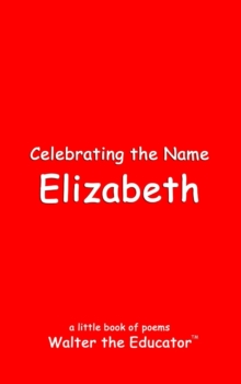 Celebrating the Name Elizabeth