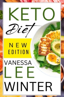 Keto Diet : New Edition