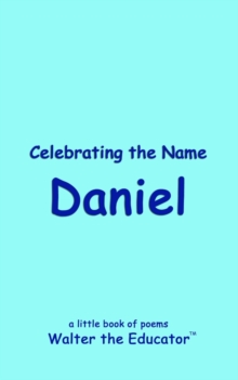 Celebrating the Name Daniel