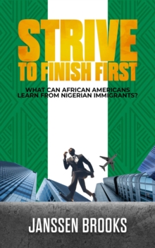 STRIVE TO FINISH FIRST