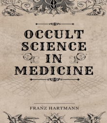 Occult Science in Medicine