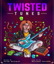 Twisted Tunes