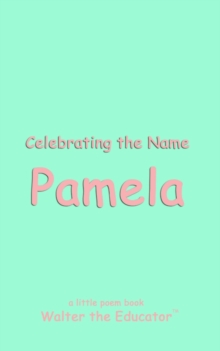 Celebrating the Name Pamela