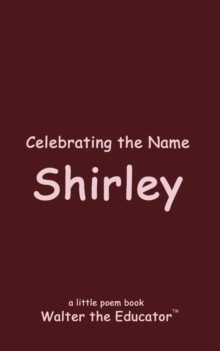 Celebrating the Name Shirley