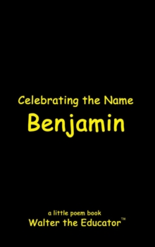 Celebrating the Name Benjamin