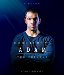 Rebuilding Adam : The Tragedy