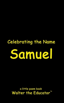 Celebrating the Name Samuel