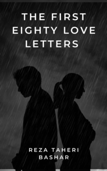 The First Eighty Love Letters