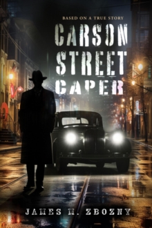 Carson Street Caper