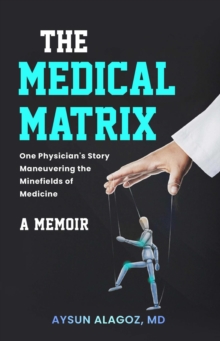 The Medical Matrix