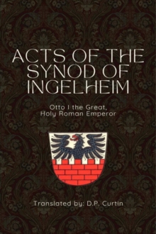 Acts of the Synod of Ingelheim (948 AD)