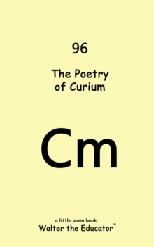 The Poetry of Curium