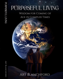 PURPOSEFUL LIVING