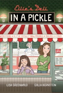 Ellie's Deli: In a Pickle! : Vol. 2