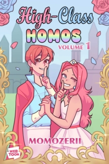 High-Class Homos : Volume 1