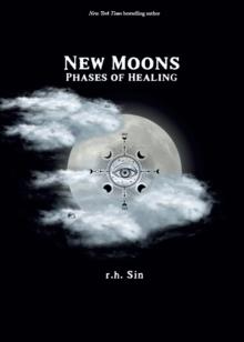 New Moons : Phases Of Healing