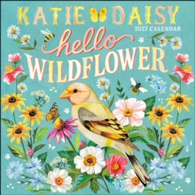 Katie Daisy 2027 Wall Calendar : Hello Wildflower