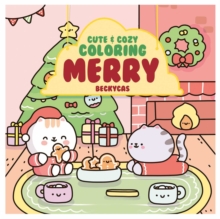 Cute & Cozy Coloring : Merry