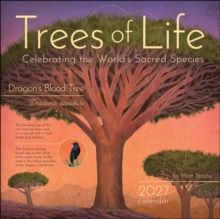 Trees of Life 2027 Wall Calendar : Celebrating the World's Sacred Species