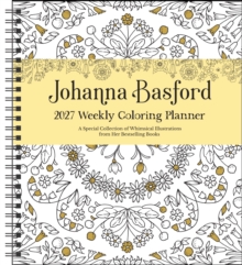 2027 Weekly Coloring Calendar Johanna Basford