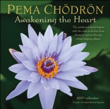 Pema Chodron 2027 Wall Calendar : Awakening the HeartA Year of Inspiring Quotes