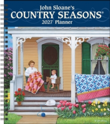 John Sloane's Country Seasons 12-Month 2027 Monthly/Weekly Planner Calendar John Sloane