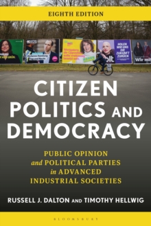 Citizen Politics and Democracy : Public Opinion and Political Parties in Advanced Industrial Societies