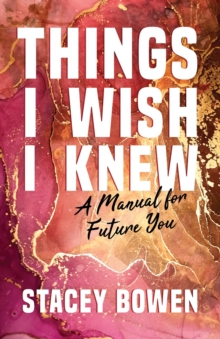 Things I Wish I Knew