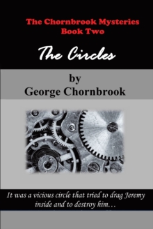 The Chornbrook Mysteries Book Two : The Circles