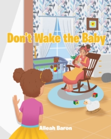 Don't Wake the Baby