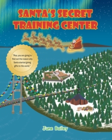 Santa's Secret Training Center