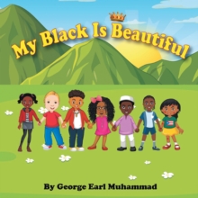 My Black is Beautiful