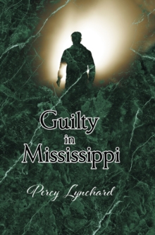 Guilty in Mississippi