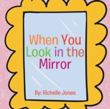 When You Look in the Mirror