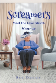 Screamers : Meet the Love Sleuth: Wrap-up