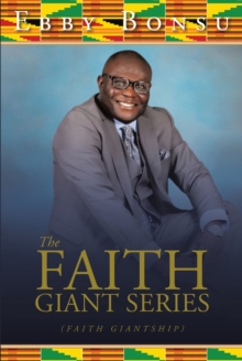 The Faith Giant Series : (Faith Giantship)