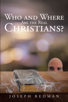 Who and Where are the Real Christians?