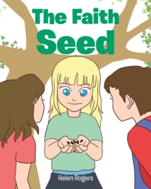 The Faith Seed