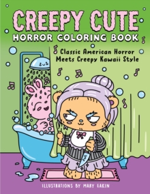 Callisto Media Inc. Creepy Cute Horror Coloring Book , The Perfect Halloween Colouring Book For Horror Movie Fans