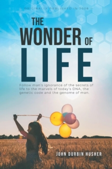 The Wonder Of Life